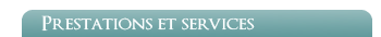 Prestations et services